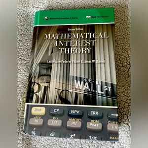 Mathematical Interest Theory second edition